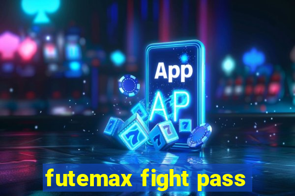 futemax fight pass